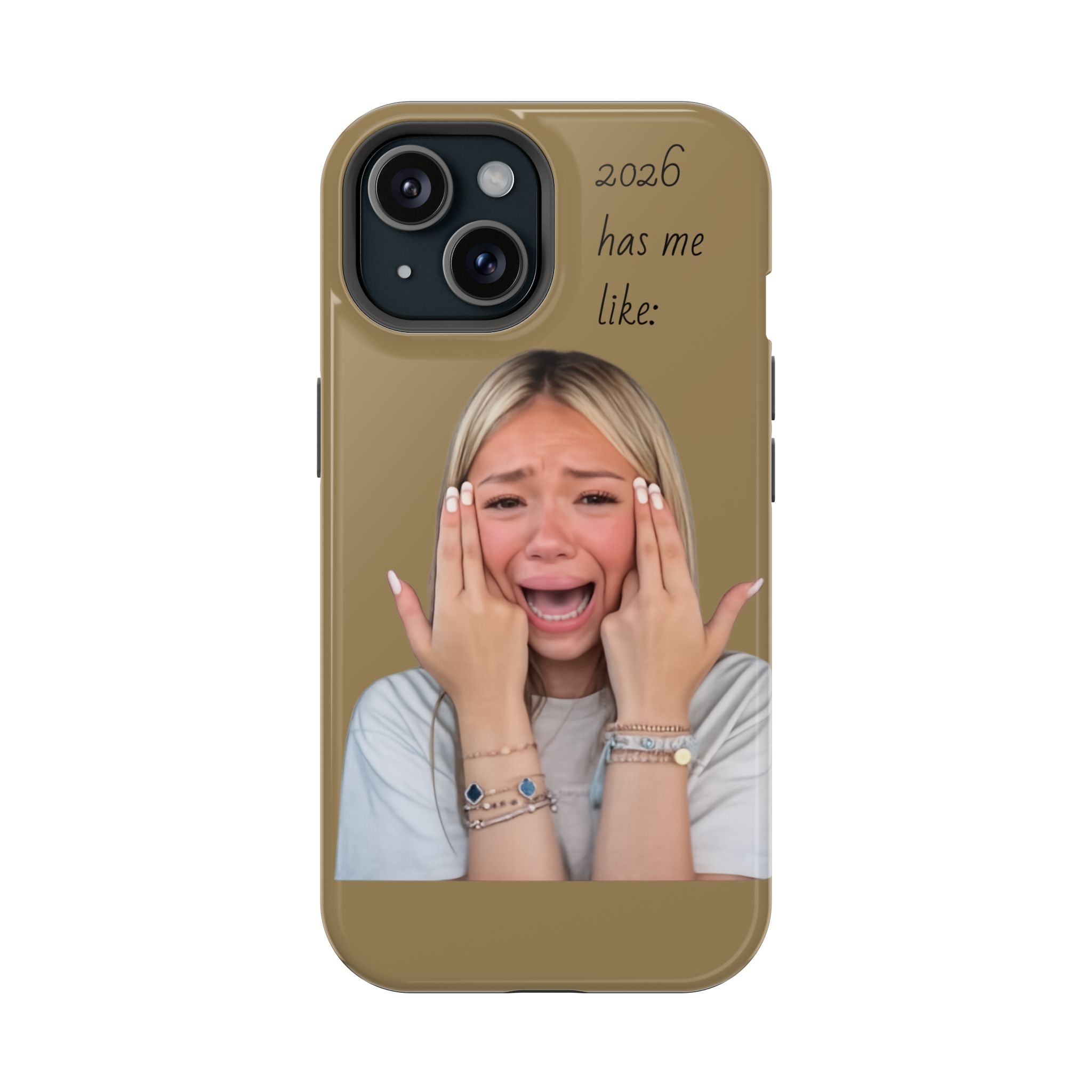 Phone Case — "2026 Has Me Like" Funny Face Impact-Resistant Case