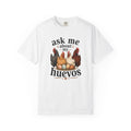 Ask Me About My Huevos - Graphic Tee
