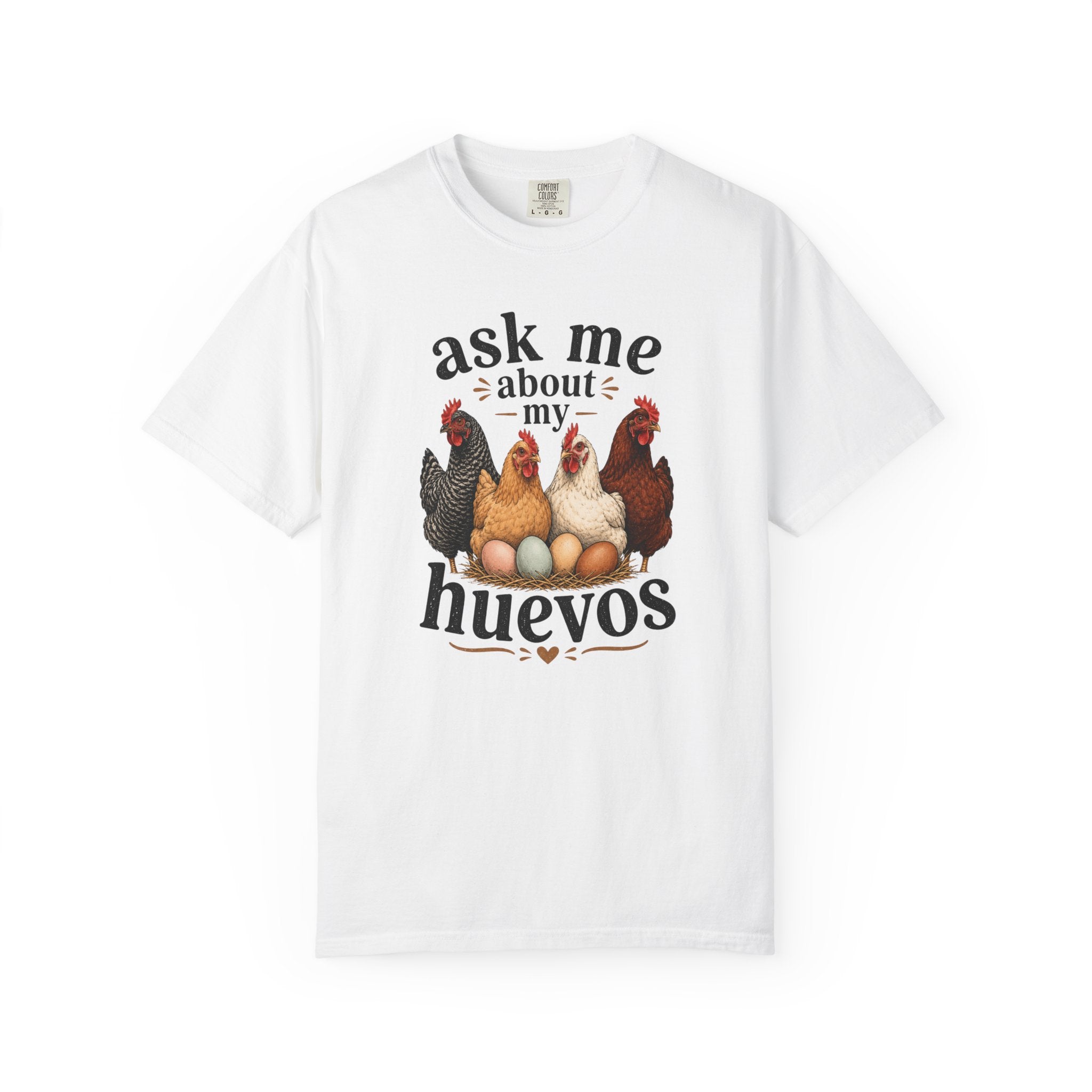 Ask Me About My Huevos - Graphic Tee