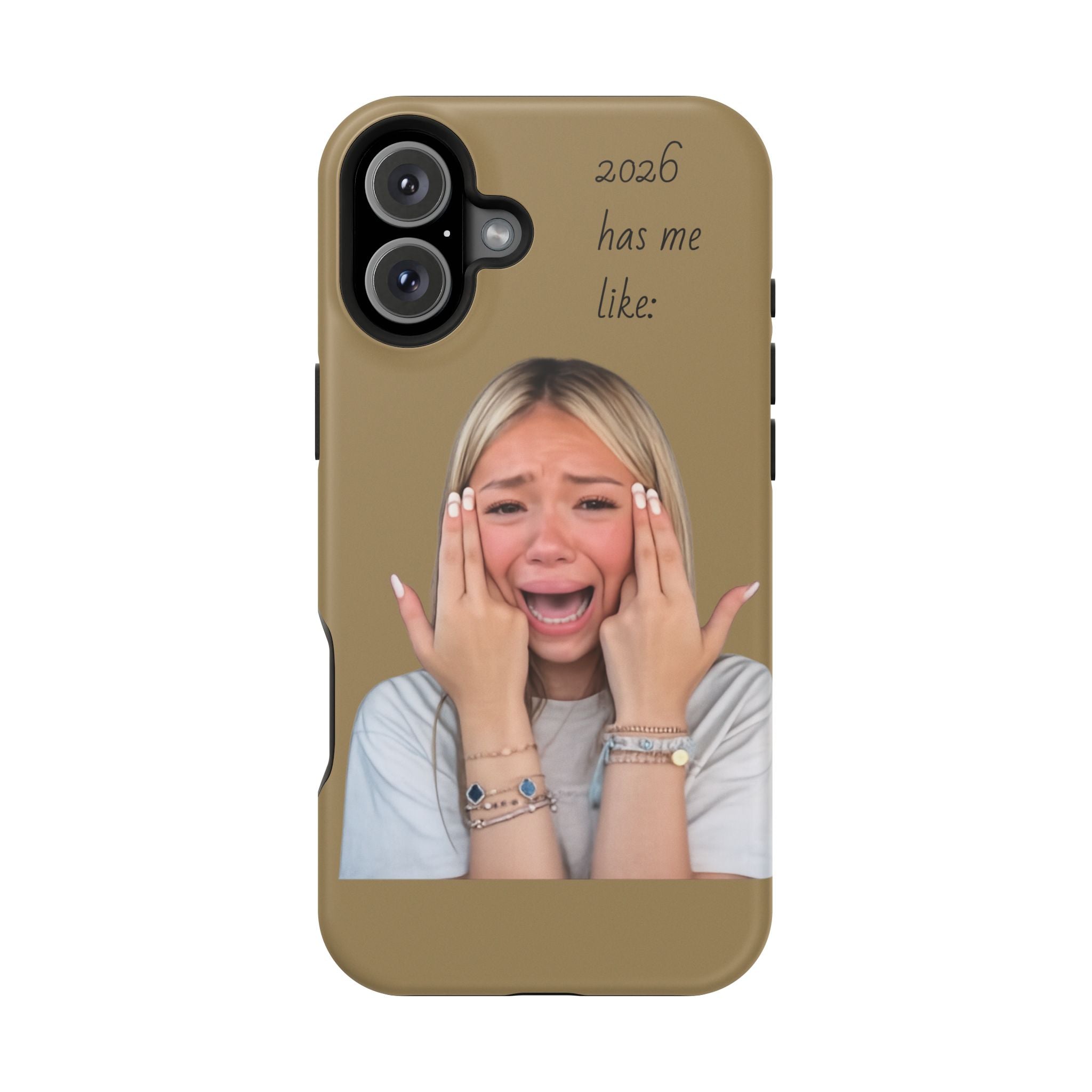 Phone Case — "2026 Has Me Like" Funny Face Impact-Resistant Case