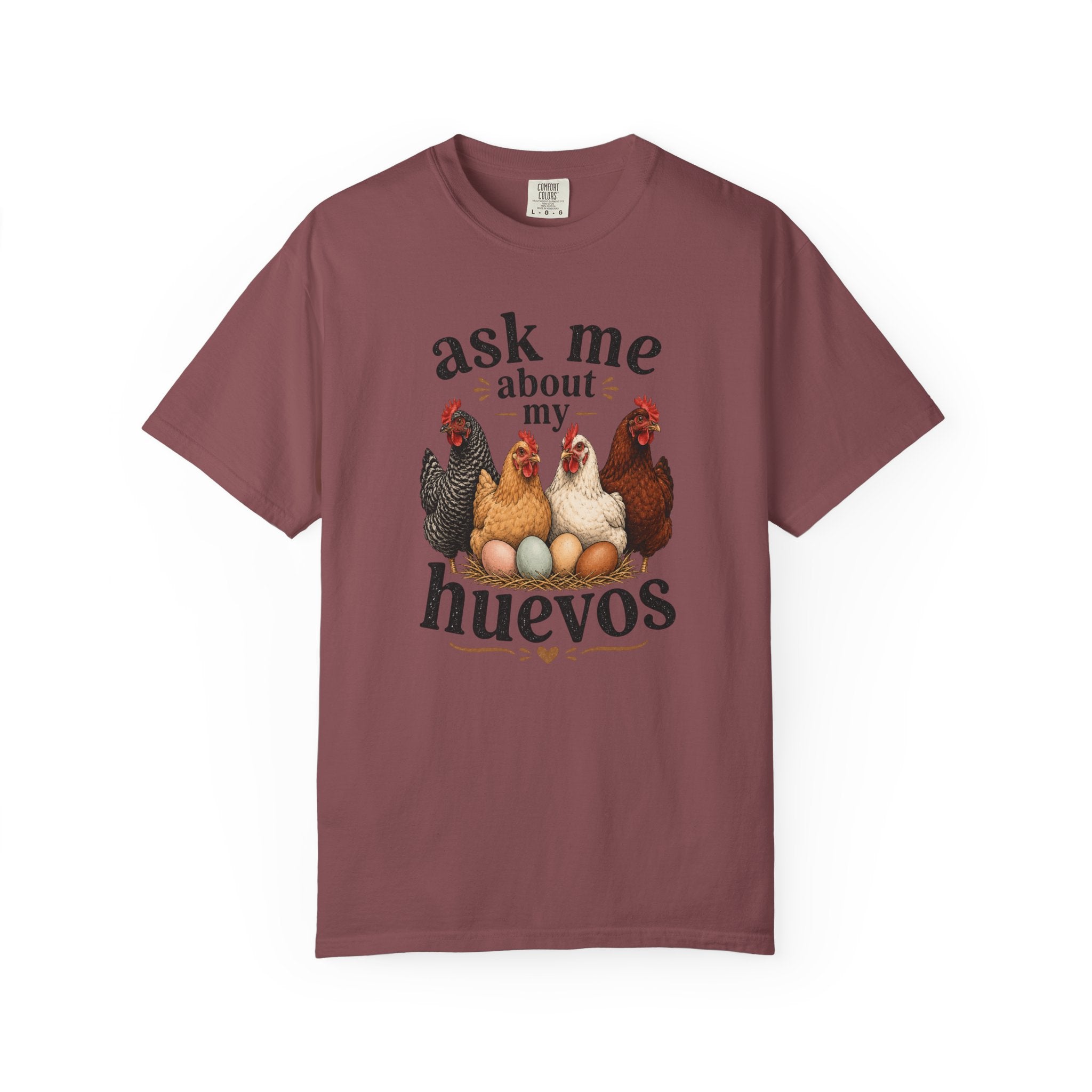 Ask Me About My Huevos - Graphic Tee