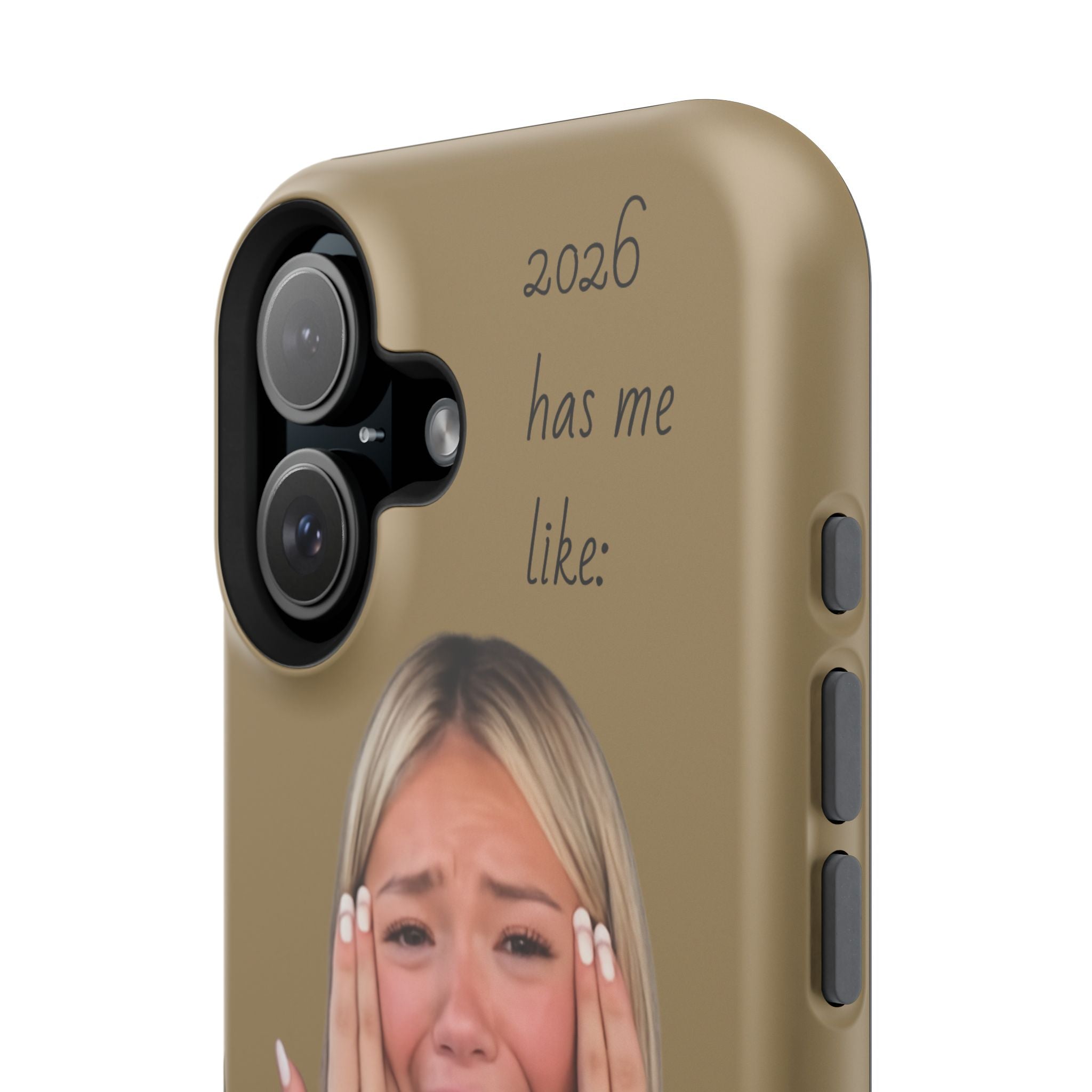 Phone Case — "2026 Has Me Like" Funny Face Impact-Resistant Case