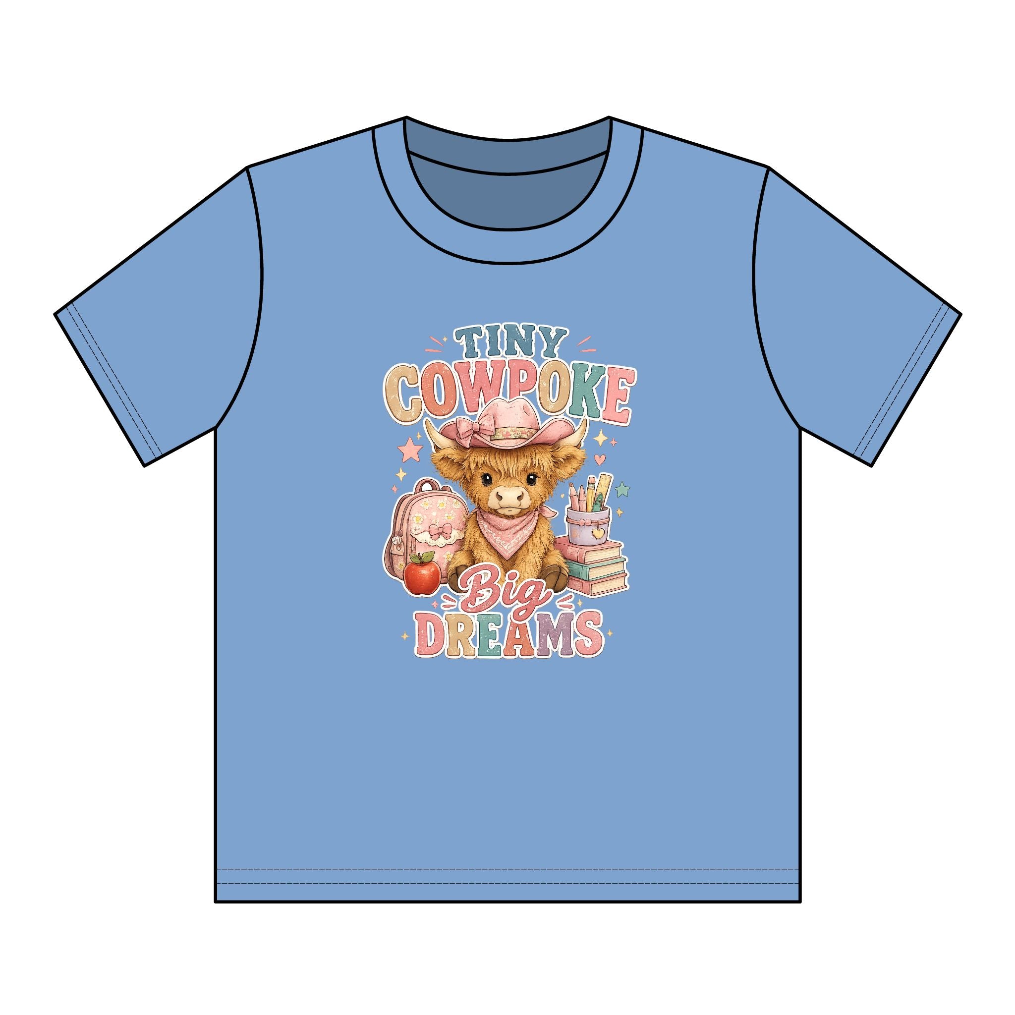 Tiny Cowpoke, Big Dreams | Western Back-to-School Graphic Tee (Girl)
