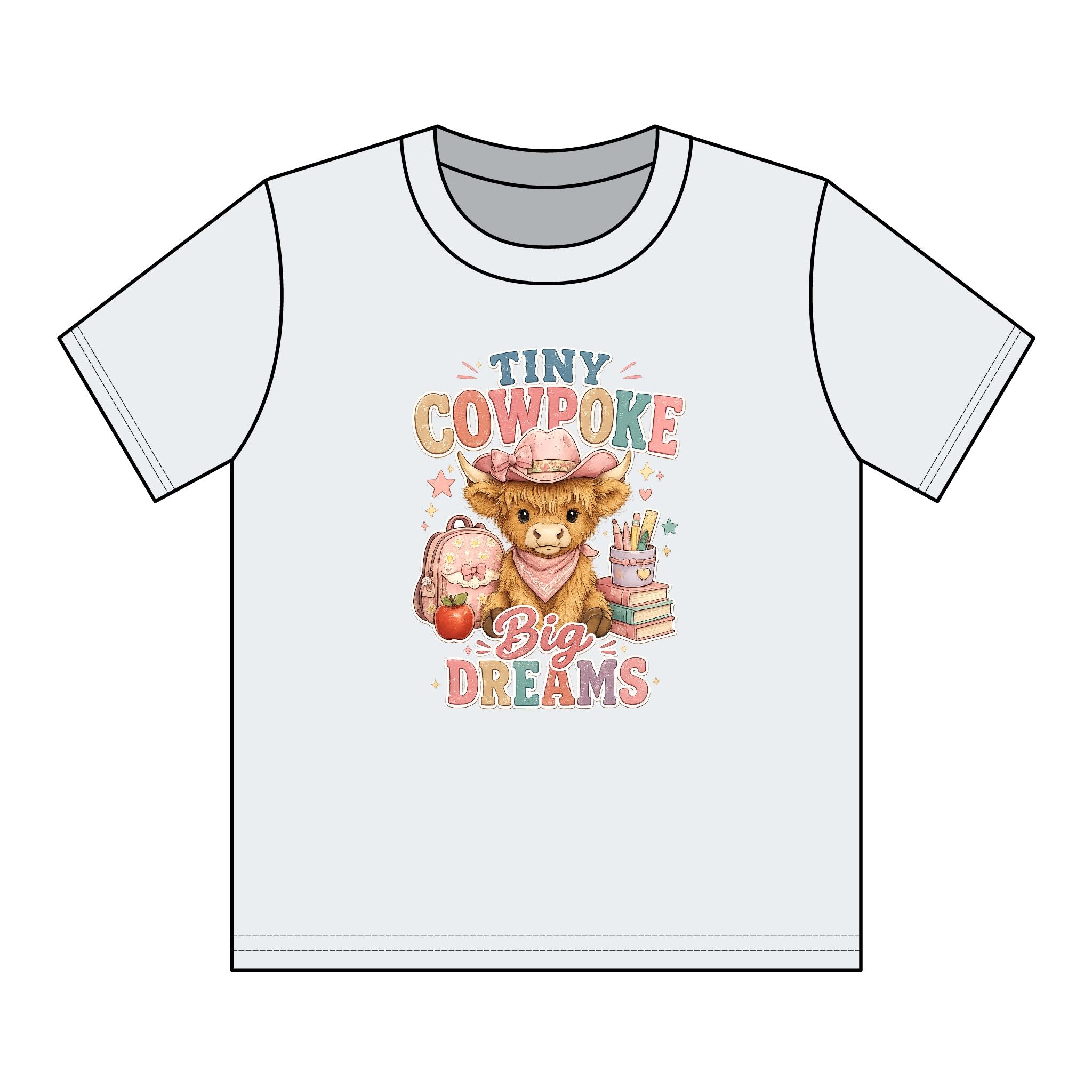 Tiny Cowpoke, Big Dreams | Western Back-to-School Graphic Tee (Girl)