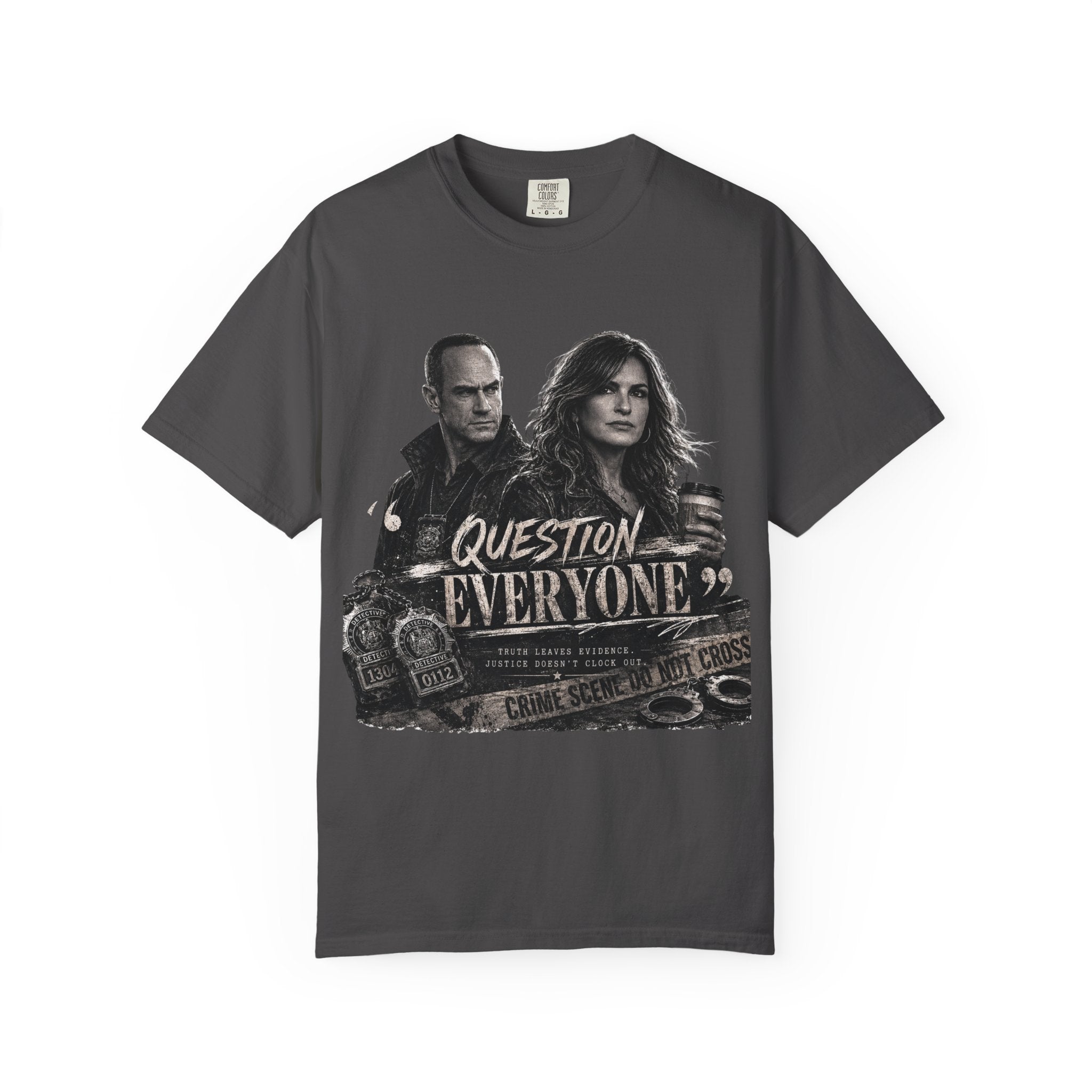 Law & Order SVU - “Question Everyone” - Graphic Tee